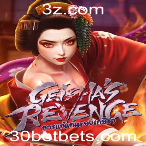 GeishasRevenge: Descubra o Novo Fenômeno dos Jogos de Azar com 30Bet